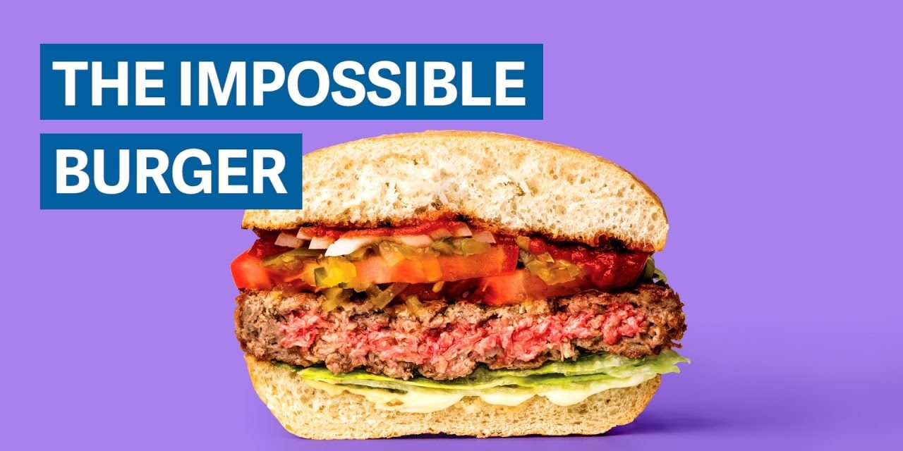 To Impossible burger… είναι  το μπέργκερ του μέλλοντος (vid)