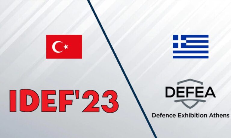Ελληνοτουρκικός πόλεμος στις εκθέσεις Άμυνας – DEFEA Vs IDEF’23