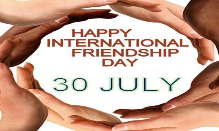 30 Ιουλίου: Διεθνής Ημέρα Φιλίας